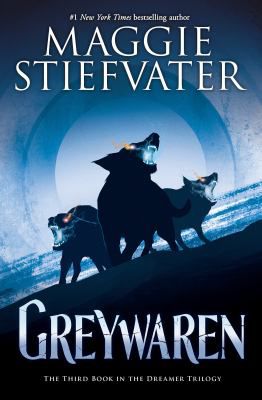GREYWAREN DREAMER TRILOGY 3
